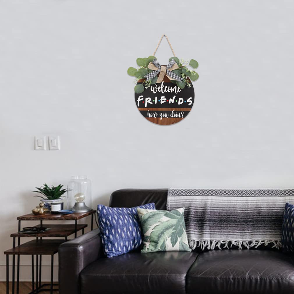 FWIEXA 3D Welcome Friends How You Doin Door Sign (11.4"x11.4"), Friends Merchandise TV Show Gifts for Men Woman, Rustic Farmhouse Welcome Wreath for front Door Porch Outdoor
