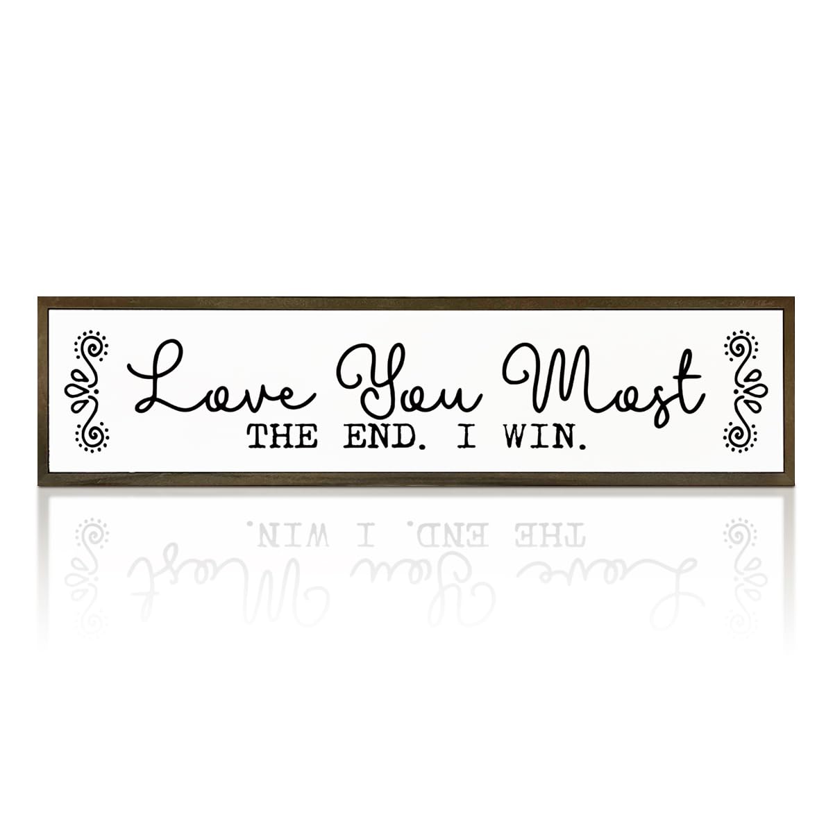 Love Sign, Farmhouse Wooden Box Sign, Home Bedroom Decor, Wood Framed Hanging Sign, Decoration for Wedding Anniversary, Love You Most The End I Win Sign 17.8x4x1.2 inches