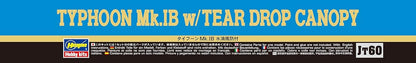 Hasegawa 1:48 Scale Typhoon MK.IB Tear Drop Canopy Model Kit