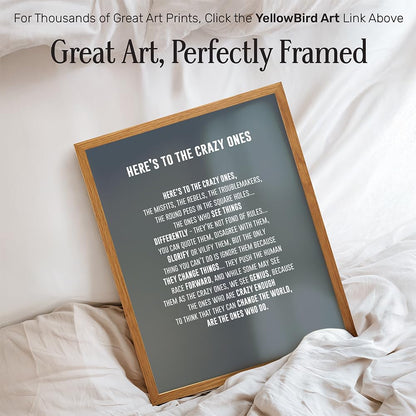 LARGE 11X14 FRAMED - Here's to the Crazy Ones- Motivational Wall Art Poster - Inspirational Quotes - Inspiring Sayings for Wall Decor - Home Office Decor- Encouragement Entrepreneur Gifts for Men