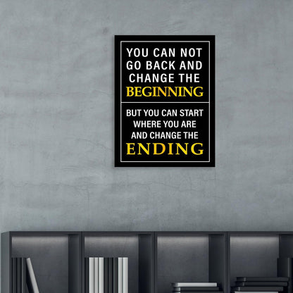 OTINGQD Inspirational Quotes Wall Decor,Positive Office Decor Wall Art,You Can't Go Back and Change the Beginning Motivational Canvas Wall Art for Home Classroom Bedroom