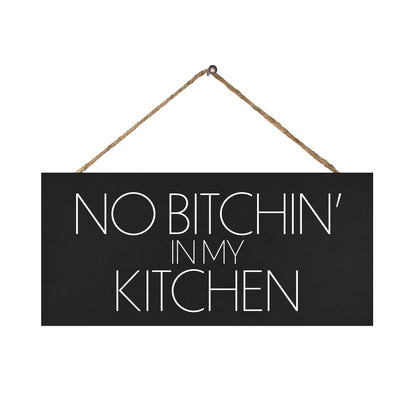 JennyGems Funny Kitchen Signs No Bitchin In My Kitchen - Modern Farmhouse Wall Art & Décor - Hanging Wooden Sign, Made in USA