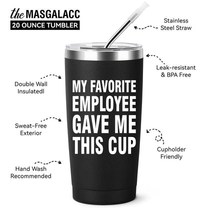 MASGALACC My Favorite Employee Gave Me This Cup Funny Boss Gift from Employees Coworkers Gifts to Employer Novelty Drinkware Coffee Mug, 20oz Stainless Steel Insulated Tumbler, Black