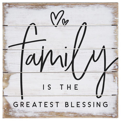 Simply Said, INC Perfect Pallet Petites Family Is the Greatest Blessing Sign, Rustic Wooden Plaque, Farmhouse Wall Decor or Shelf Sitter, 8 Inch