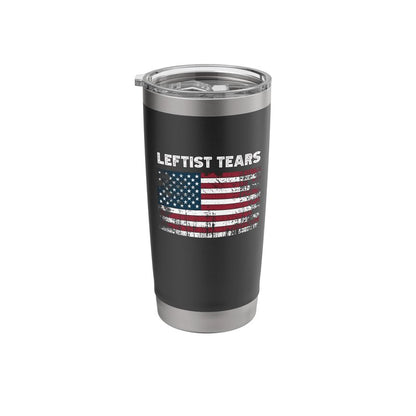 Leftist Tears Funny Republican Conservative Stainless Steel Insulated Tumbler