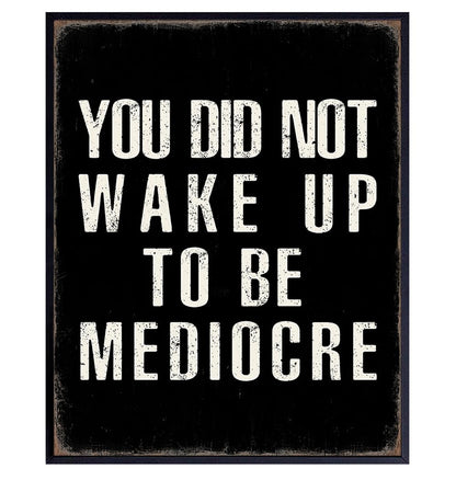YELLOWBIRD ART & DESIGN Motivational poster 8x10 - Black Rustic Motivation Inspirational Quotes Wall Art - Inspiration Positive Quotes Wall Decor - Office Artwork for Men Entrepreneur Gym Decor
