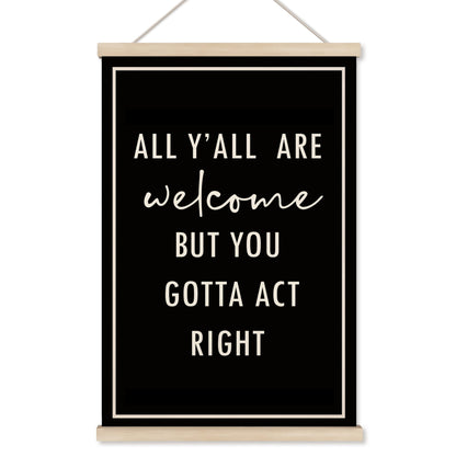 HRQKO Funny Welcome Sign Wall Decor Poster Hanger Frame, Door Signs Posters Wall Art With Wooden Frames, All Y'all Are Welcome Wall Hanging Banner Decor for Home Living Room Entryway, 16x24 Inch