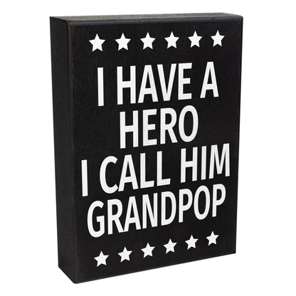 JennyGems Grandpop Gifts, I Have a Hero I Call Him Grandpop Wooden Sign, Shelf Decor and Wall Hanging, Made in USA