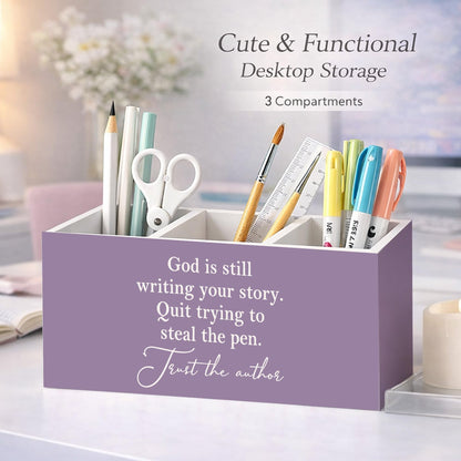 GGED God is Still Writing Your Story Pen Holder, Inspirational Desk Organizer, Wooden Pencil Caddy with 3 Compartments for Office, Home, Classroom