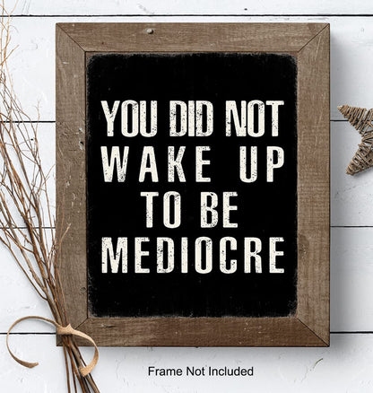 YELLOWBIRD ART & DESIGN Motivational poster 8x10 - Black Rustic Motivation Inspirational Quotes Wall Art - Inspiration Positive Quotes Wall Decor - Office Artwork for Men Entrepreneur Gym Decor