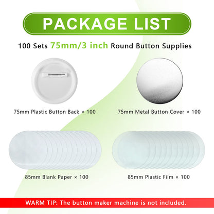 3 inch /75mm Blank Button Supplies Round Badges Buttons Parts for Button Maker 75mm Button Attachment, Button Making Supplies with Pin Cover, Pin Backs, Plastic Films, Blank Circle Paper
