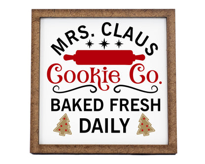 Mrs. Claus Cookie Company Sign - Tier Tray Sign - Mini Wooden Sign - Christmas Sign - Wood Sign - Shelf Sitter - Home Decor (4" x 4")