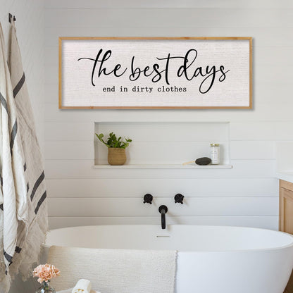 LuZhiQiang Funny Laundry Wall Decor The Best Days End in Dirtiest Clothes 32"×12" Humor Quotes Signs for Laundry Room Bathroom Restroom Large Rustic Farmhouse Wooden Framed Wall Hanging Art (Wood)