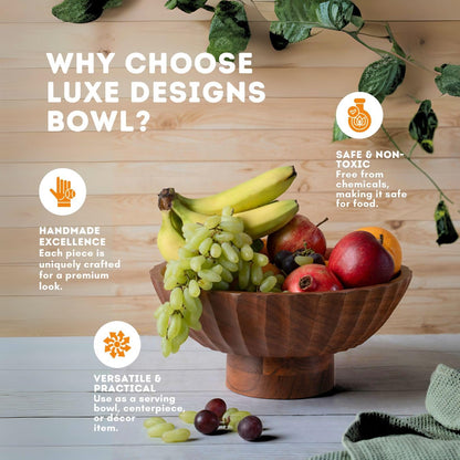 Luxe Designs Wooden Footed Bowl Handcrafted Decorative Fruit Bowl with Elegant Footed Base for Dining, Serving, and Home Décor – Perfect for Fruits, Snacks, and Centerpiece Display (Carved)