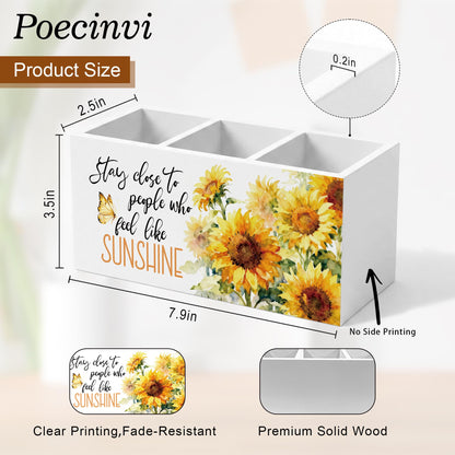 Poecinvi Inspirational Sunflower Pen Holder for Home Office Desk, Stay Close to People Who Feel Like Sunshine Motivational Wooden Box Sign Pencil Holder for Desk Shelf Organizer