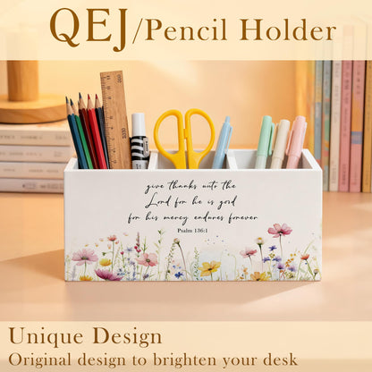 QEJ Wildflower Bible Verse Pen Holder for Desk, Christian Gifts for Women, Give thanks to the Lord Christian Wooden Box Pencil Pen Organizer for Home Office Desk Tabletop