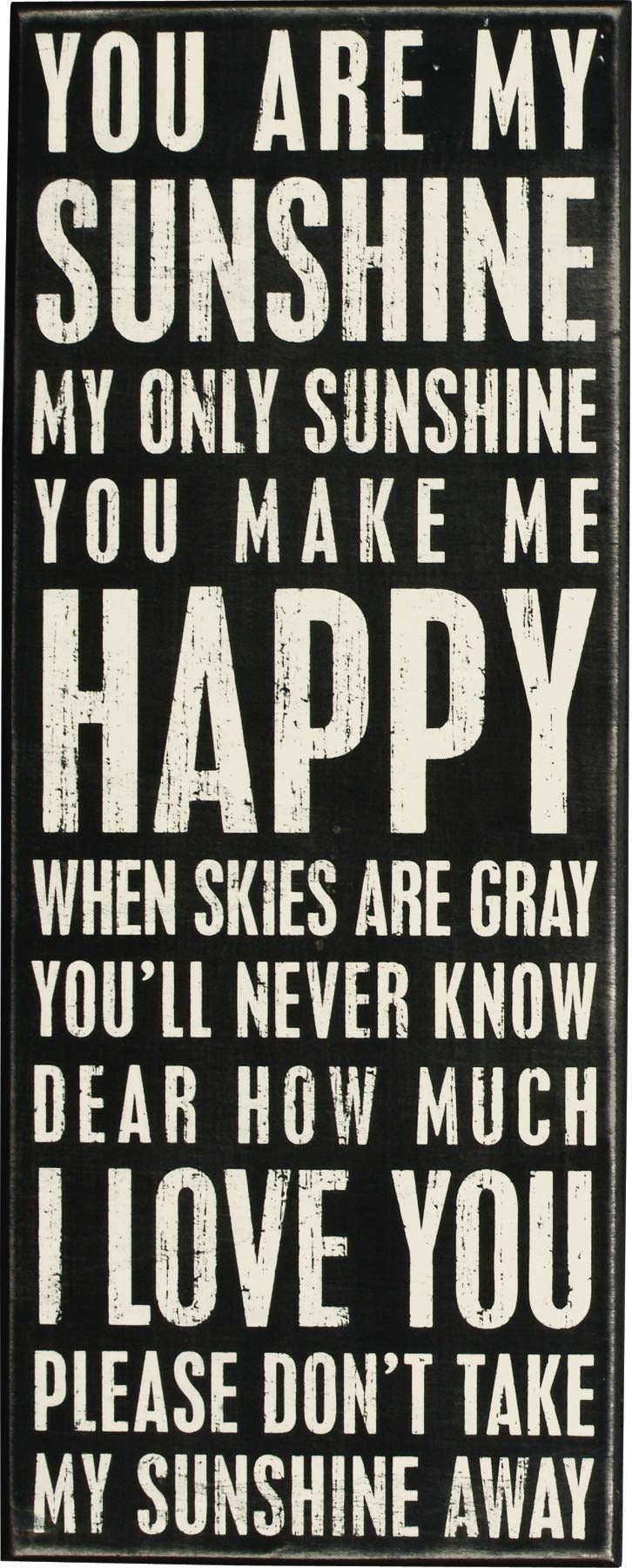 Primitives by Kathy 17420 Classic Box Sign, 8" x 20", You Are My Sunshine, Neutral