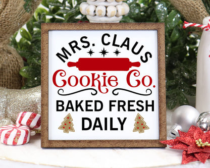 Mrs. Claus Cookie Company Sign - Tier Tray Sign - Mini Wooden Sign - Christmas Sign - Wood Sign - Shelf Sitter - Home Decor (4" x 4")