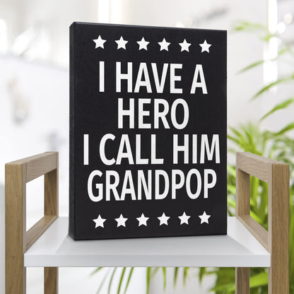JennyGems Grandpop Gifts, I Have a Hero I Call Him Grandpop Wooden Sign, Shelf Decor and Wall Hanging, Made in USA