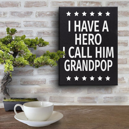 JennyGems Grandpop Gifts, I Have a Hero I Call Him Grandpop Wooden Sign, Shelf Decor and Wall Hanging, Made in USA