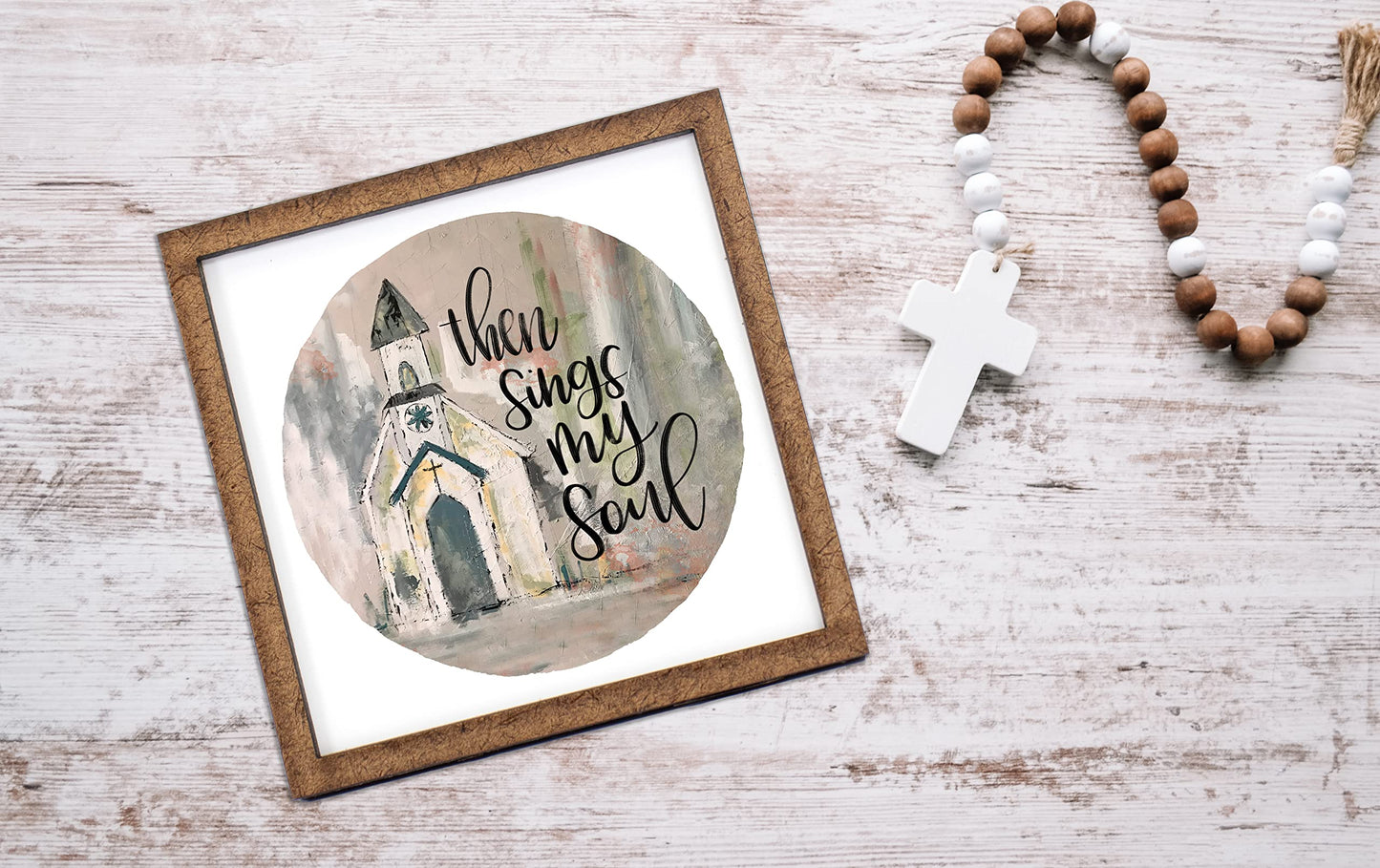 Then Sings My Soul Sign - Tier Tray Sign - Wooden Sign - Wood Sign - Shelf Sitter - Home Decor - Wreath Sign (6" x 6")