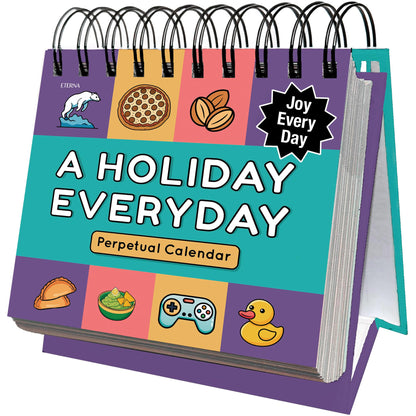 Everyday Is A Holiday Calendar | Funny Perpetual Desktop Calendar With Every Goofy & Silly Holiday For Each Day Of Year, 365 Humorous & Weird Holidays with Custom Illustrations on Every Page