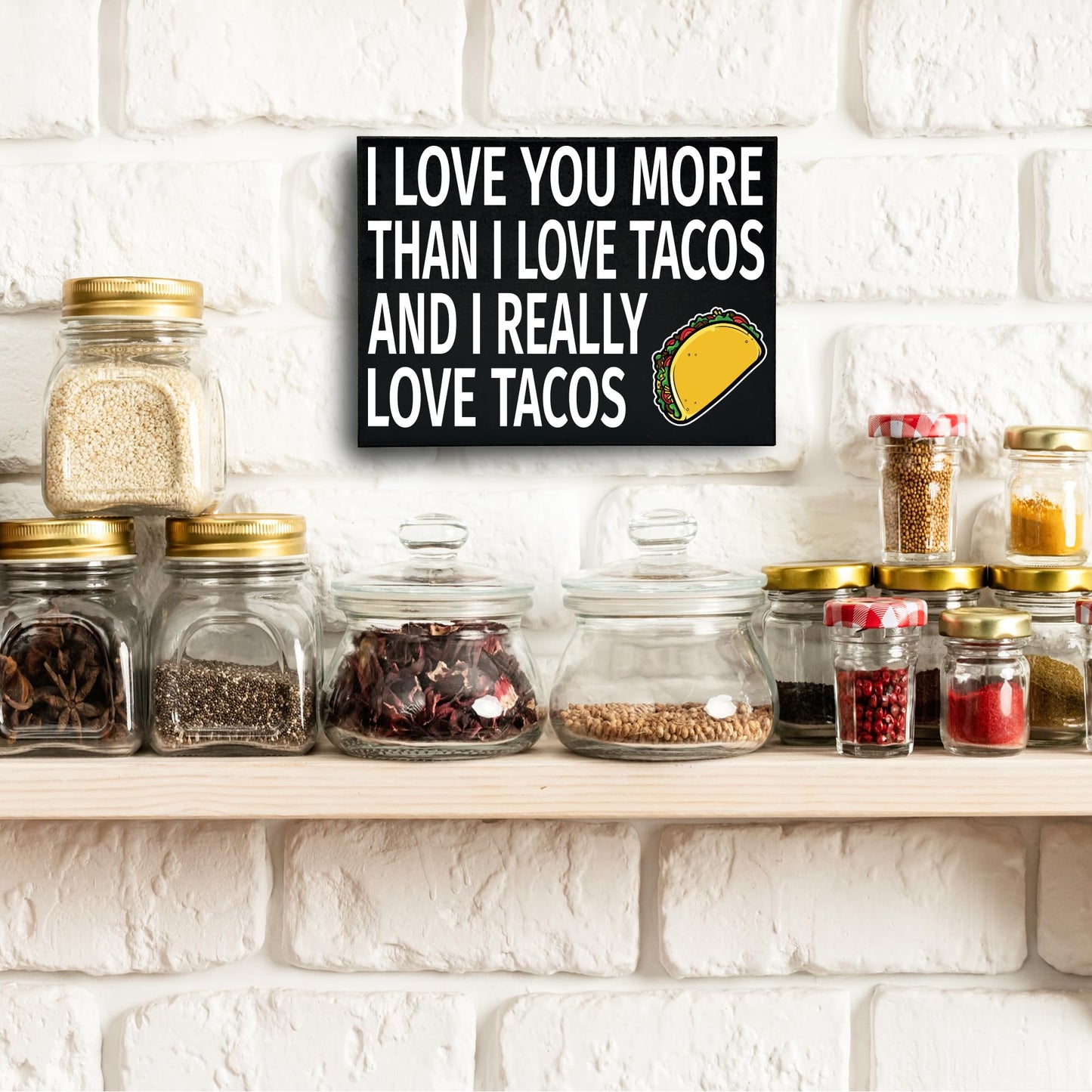 JennyGems Tacos Sign, I Love You More Than I Love Tacos Wooden Sign, Funny Taco Gifts, Shelf Decor and Wall Hanging