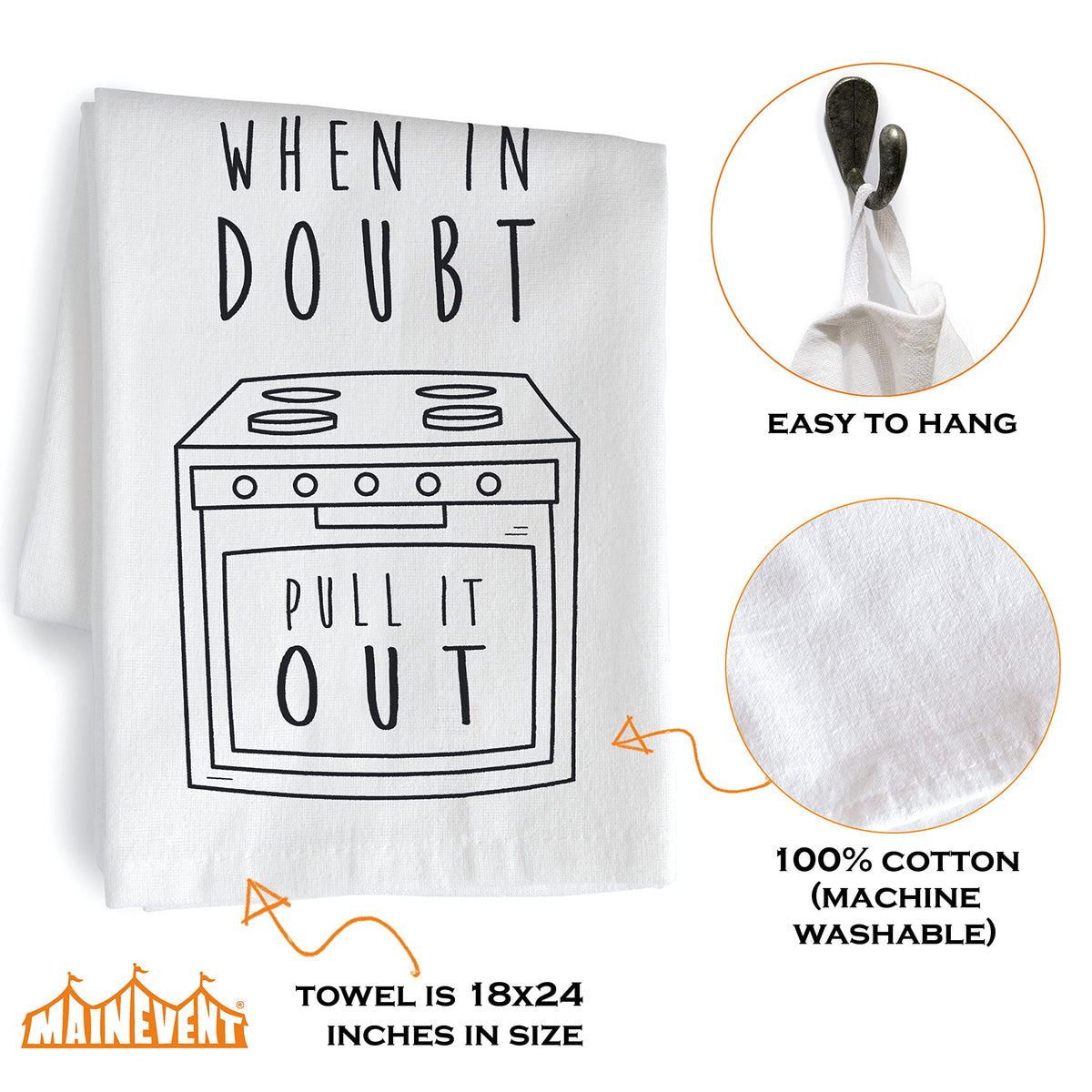 MAINEVENT When in Doubt Pull It Out Kitchen Towel with Sayings 18x24 Inch, Funny Dish Towel