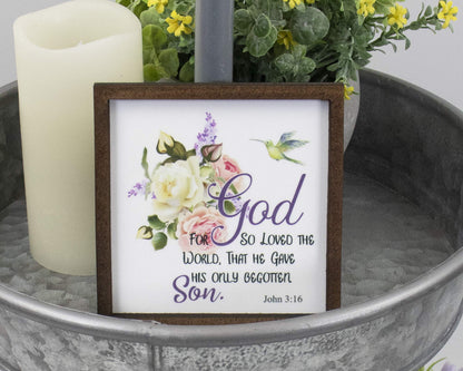 John 3:16 Sign - Tier Tray Sign - Wreath Sign - Wooden Sign - Wood Sign - Shelf Sitter - Home Decor (6" x 6")