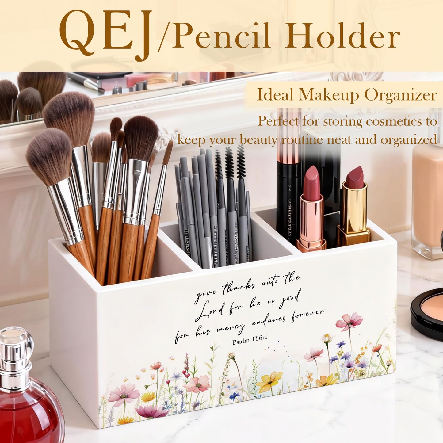 QEJ Wildflower Bible Verse Pen Holder for Desk, Christian Gifts for Women, Give thanks to the Lord Christian Wooden Box Pencil Pen Organizer for Home Office Desk Tabletop
