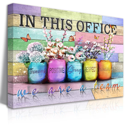 Inspirational Office Canvas Wall Art In This Office We Are A Team Motivation Human Resourcesflowers Inspirational Quotes Phrases Poster Framed Wall Art Team Motivational Quotes Team Decor 12x16 In