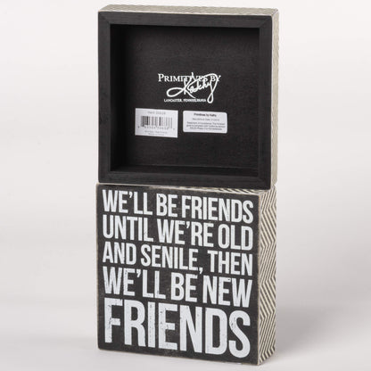 Primitives by Kathy Classic Box Sign, New Friends (30638)