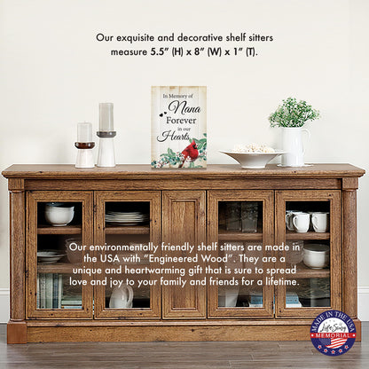 LifeSong Milestones Wooden Memorial Shelf Décor & Tabletop Signs | Loving Memory Gifts | Handcrafted Keepsakes (In Memory Of Nana (White))