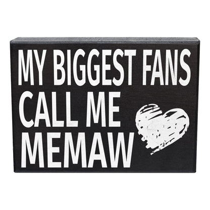 JennyGems 'My Biggest Fans Call Me Memaw' Wooden Sign - Gift for Memaw, Shelf Decor and Wall Hanging, Made in USA