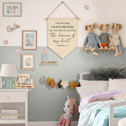 for This Child I Have Prayed- Canvas Hanging Pennant Flag Banner Wall Sign Decor Gifts for Nursery Baby Kids Girl Boy Teen Bedroom Playroom Decor- Birthday Christmas,Gift