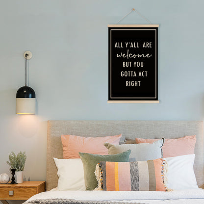 HRQKO Funny Welcome Sign Wall Decor Poster Hanger Frame, Door Signs Posters Wall Art With Wooden Frames, All Y'all Are Welcome Wall Hanging Banner Decor for Home Living Room Entryway, 16x24 Inch
